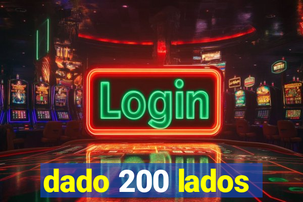 dado 200 lados